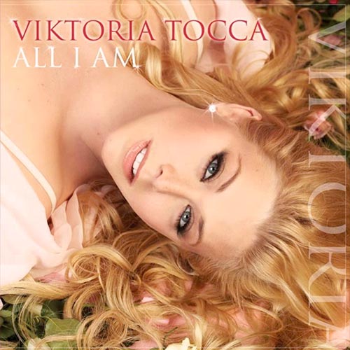 Viktoria Tocca - All I Am